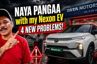 Didn't Expect This from Tata! Tata Nexon EV Ownership Update | 4 New Issues I