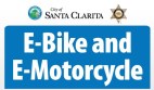 Aug. 4: City of Santa Clarita E-Bikes, E-Motorcycles Community Meeting