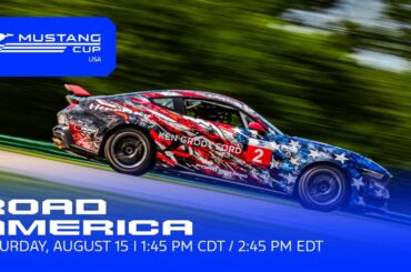 Mustang Cup USA Race 1 at Road America | Ford Racing