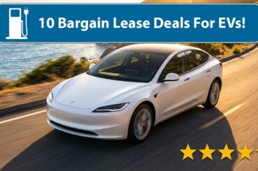 Top 10 Electric Car Lease Deals! (Summer Bargains!)