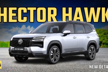 MG Hector Hawk EV: 1000KM Range? | 7-Seater SUV, 69.2kWh Battery & PHEV Explained