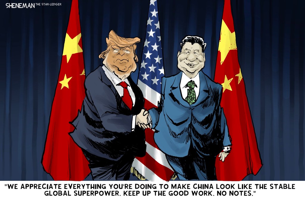 A cartoon by Drew Sheneman of President Donald Trump's meeting with Chinese President Xi Jinping.