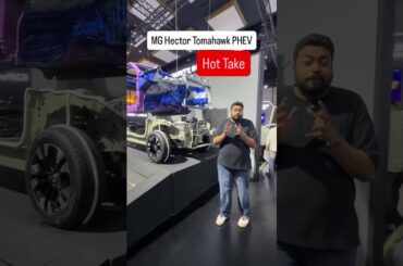 MG Hector Tomahawk PHEV Explained!