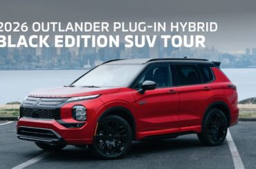 2026 Mitsubishi Outlander Plug-in Hybrid Black Edition SUV Tour | Mitsubishi Motors
