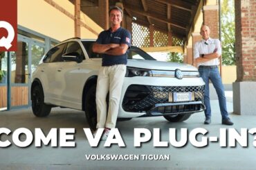 PROVA su strada della versione plug-in - Volkswagen Tiguan 1.5 TSI EHYBRID