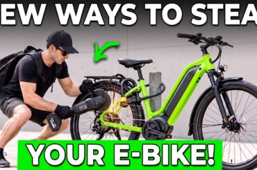 10 Ways Thieves Really Steal E-Bikes in Under a Minute