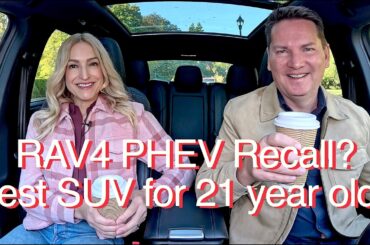 NEW RAV4 PHEV Recall? Best SUV for 21 year old? // QCC #314